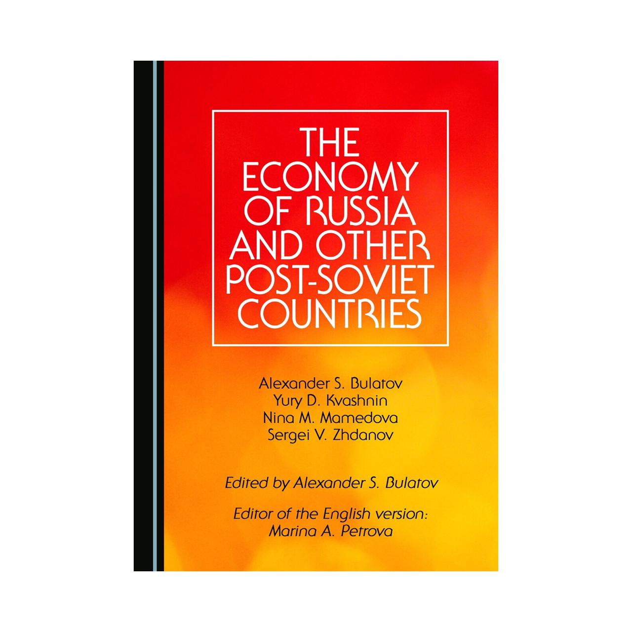 The Economy of Russia and Other Post-Soviet Countries